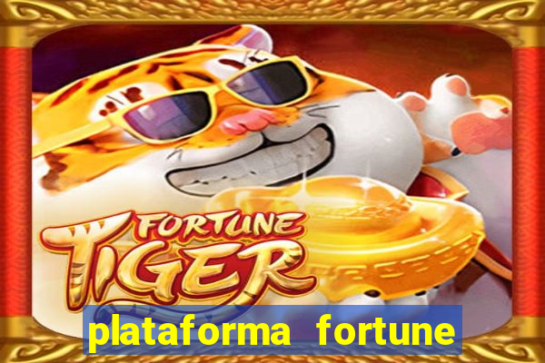 plataforma fortune tiger que mais paga